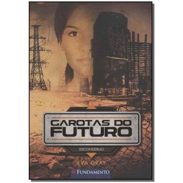 Imagem de Garotas do Futuro 02 - Esconderijo Sortido - FUNDAMENTO, Sortido