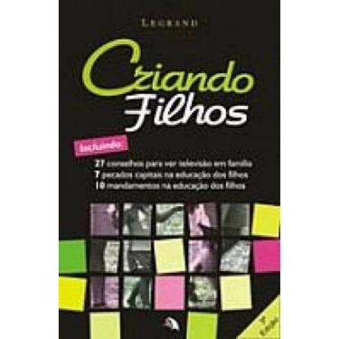 Imagem de LIVRO - Criando Filhos