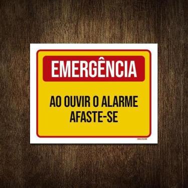 Imagem de Placa De Sinalização - Emergência Ao Ouvir Alarme 27X35 - Sinalizo