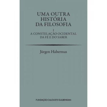 Imagem de Uma Outra História Da Filosofia - Vol. 1