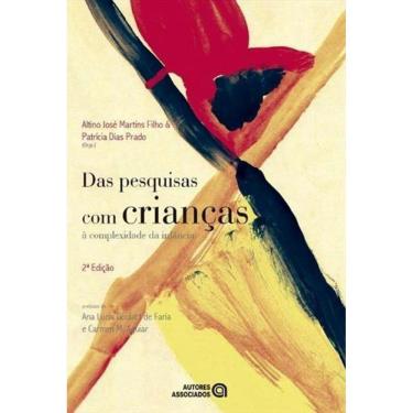 Imagem de Das Pesquisas Com Criancas A Complexidade Da Infancia - 2ª Ed.