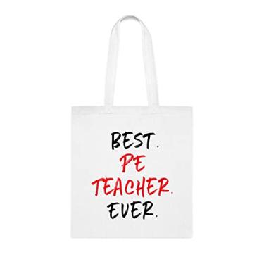Imagem de Bolsa Sacola para professores de PE, Bolsa Best Pe Teacher Ever (Best Pe Teacher Ever (Best Pe Teacher Ever (Professor de PE), presente para professores de PE, bolsa de ombro para