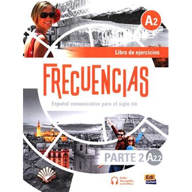 Imagem de FRECUENCIAS A2.2 - Libro de ejercicios (Parte 2): Second Part of Frecuencias A2 course with coded access to the ELETeca