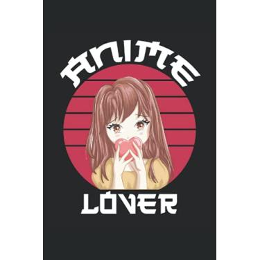 Imagem de Anime Lover: Liniertes Notizheft, Notizbuch, Tagebuch, ToDo, Aufgabenbuch, Aufgabenheft, Schreibheft (15,24 x 22,86 cm;ca. A5) 120 Seiten. Geschenk ... Animes, Anime Zeichnungen, Kawaii und Japan.