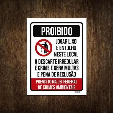 Imagem de Placa De Sinalização - Proibido Jogar Lixo Lei Federal 36X46 - Sinaliz