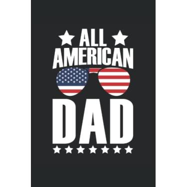 Imagem de All American Dad: Taccuino del Padre della bandiera americana |Journal regalo papà |Taccuino del giorno del papà |Note di papà