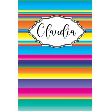Imagem de Claudia: Personalised Journal Notebook for Girls Named Claudia. (Custom Name Journal, Blank Journal, Write in Notebook) Large Blank Lined Journal of ... 110 Pages Colorful Cover (Claudia Notebook)