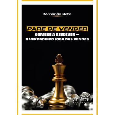 Imagem de Livro - Pare de Vender, Comece a Resolver