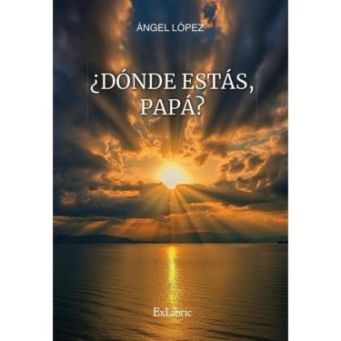 Imagem de ¿Dónde estás, papá? - Espanhol