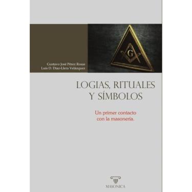 Imagem de Logias, rituales y símbolos - Espanhol