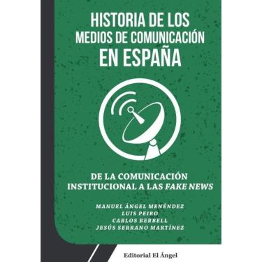 Imagem de De la Comunicación Institucional a las Fake News - Espanhol