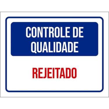 Imagem de Kit 3 Placas Controle De Qualidade Rejeitado - Sinalizo
