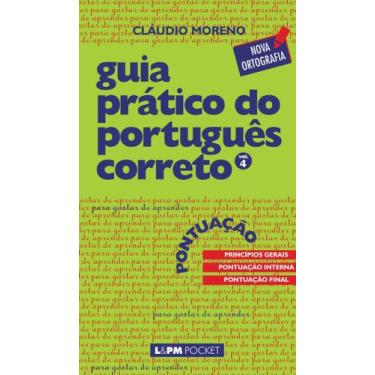Imagem de Livro - Guia prático do português correto - pontuação - vol. 4
