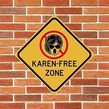 Imagem de Placa de segurança Karen-Free Zone Signs Warning Aluminum Metal Tin Sign 30 x 30 cm à prova de intempéries