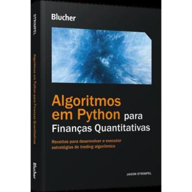 Imagem de Algoritmos em python para finanças quantitativas - BLUCHER