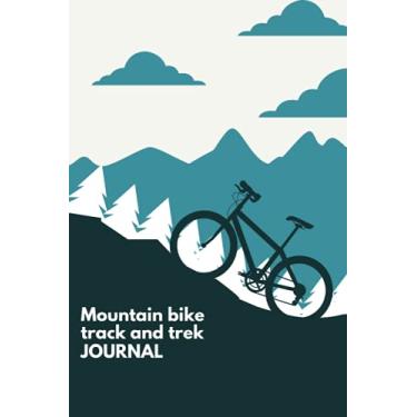 Imagem de Mountain bike track and trek journal: Notebook for riders and outdoor activities