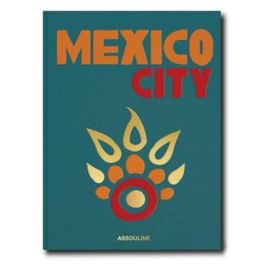 Imagem de Mexico City - ASSOULINE