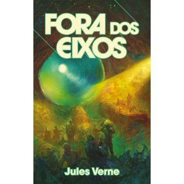 Imagem de Livro - Fora dos eixos