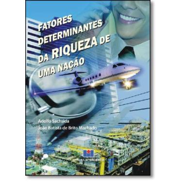 Imagem de Fatores Determinantes da Riqueza de Uma Nação - INTERCIENCIA, 3