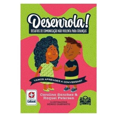 Imagem de Desenrola! - Desafios De Comunicação Não Violenta Para Crianças
