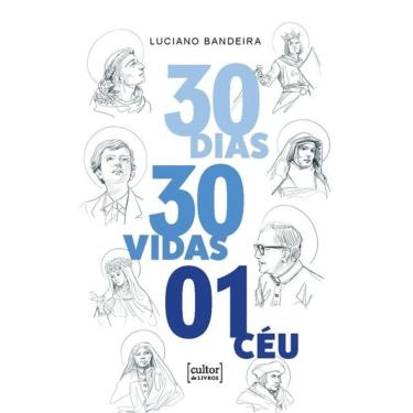Imagem de 30 Dias, 30 Vidas, 1 Céu