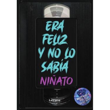 Imagem de Era feliz y no lo sabía - Espanhol