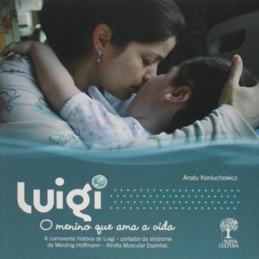 Imagem de Luigi: O Menino que Ama a Vida - EDITORA NOSSA CULTURA, 3