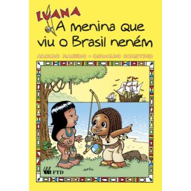 Imagem de Livro - Luana, a menina que viu o Brasil neném