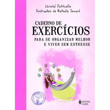 Imagem de Livro - Caderno de exercícios para se organizar melhor e viver sem est