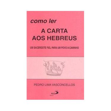 Imagem de Como ler a carta aos Hebreus - Paulus Editora