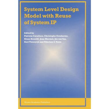 Imagem de System Level Design Model with Reuse of System ip
