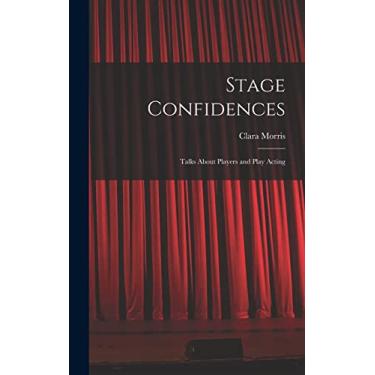 Imagem de Stage Confidences: Talks About Players and Play Acting
