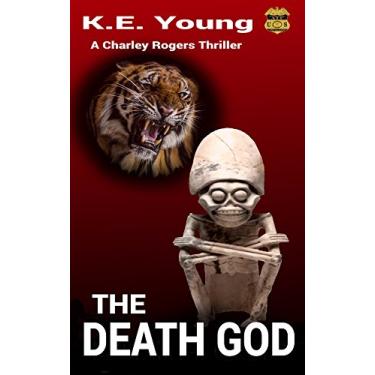 Imagem de The Death God: A Charley Rogers Thriller (English Edition)