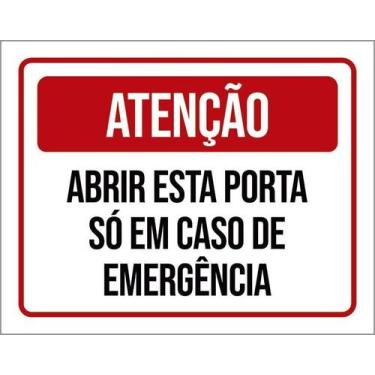 Imagem de Kit 10 Placa Atenção Abrir Porta Só Em Caso Emergência 27X35 - Sinaliz
