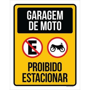Imagem de Kit 10 Placas Garagem De Moto Proibido Estacionar 36X46 - Sinalizo
