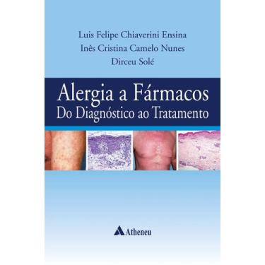 Imagem de Livro - Alergia a Fármacos do Diagnóstico ao Tratamento