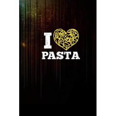 Imagem de I Love Pasta Cute Spaghetti Italian Food Heart Premium Notebook 114 Pages Size 6''x9'' / College Ruled