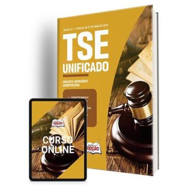 Imagem de Apostila TSE Unificado 2024 - Analista Judiciário - Área: Apoio Especi