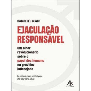 Imagem de Livro - Ejaculação responsável - Editora Sextante