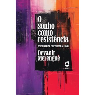 Imagem de Livro - O sonho como resistência