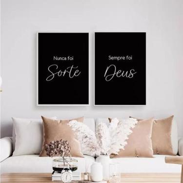 Imagem de Kit 2 Quadros Nunca Foi Sorte Foi Deus 24X18Cm Branca - Quadros On-Lin