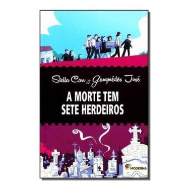 Imagem de Morte Tem Sete Herdeiros, a - Ed3 - MODERNA., Sortido