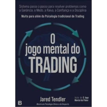 Imagem de O Jogo Mental Do Trading
