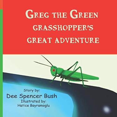 Imagem de Greg The Green Grasshopper's Great Adventure