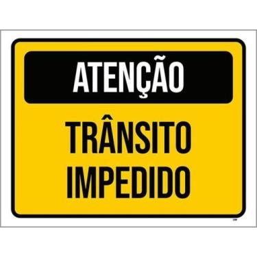 Imagem de Kit 10 Placas Sinalização - Atenção Trânsito Impedido 36X46 - Sinalizo