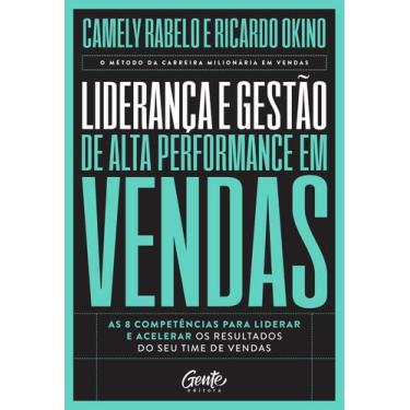 Imagem de Livro - Liderança e gestão de alta performance em vendas