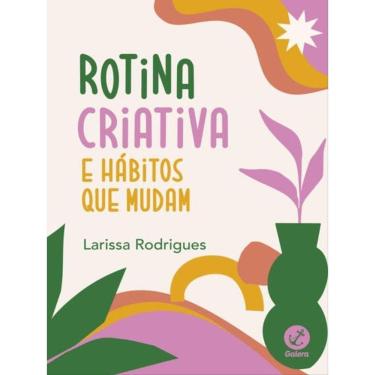 Imagem de Rotina Criativa E Hábitos Que Mudam
