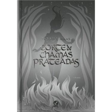Imagem de Livro Corte de Chamas Prateadas Sarah J. Maas