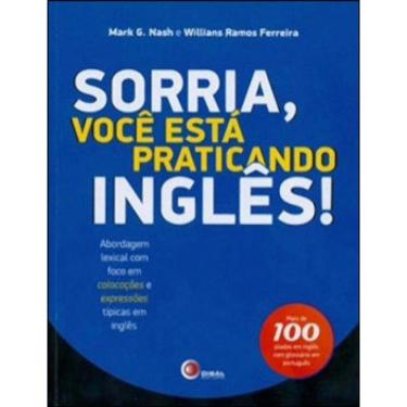 Imagem de Sorria, Você Esta Práticando Inglês!