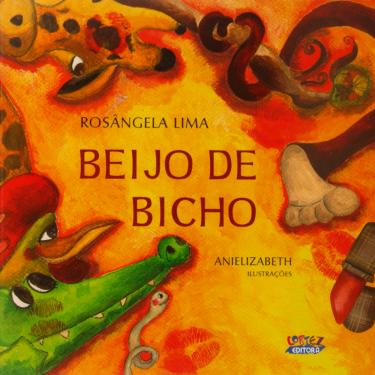 Imagem de Livro - Beijo de Bicho - Rosangela Lima
